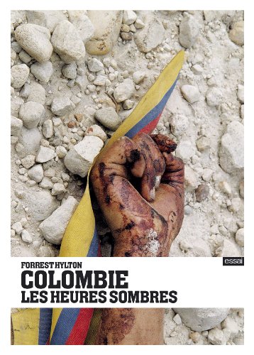 Beispielbild fr Colombie, les heures sombres zum Verkauf von Ammareal