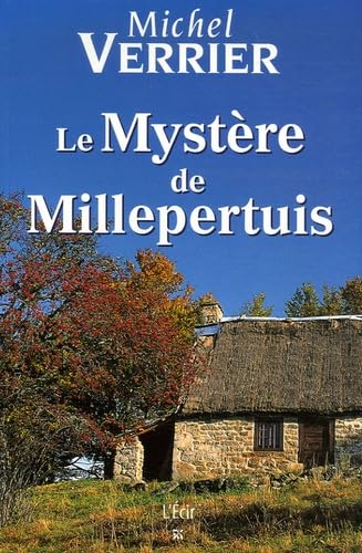 Imagen de archivo de Le Mystre de Millepertuis a la venta por Ammareal