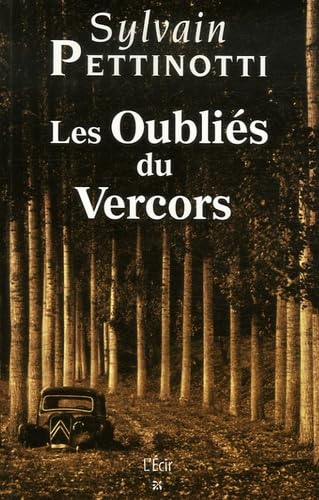 Les oubliés du Vercors