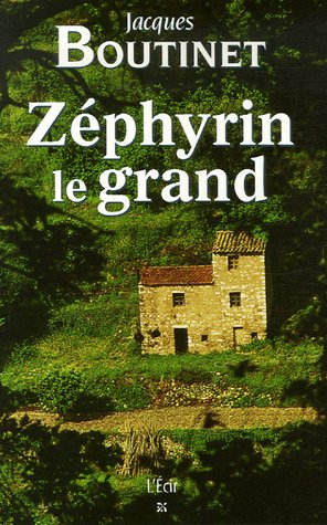 Beispielbild fr Zphyrin le Grand zum Verkauf von Ammareal