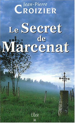 Imagen de archivo de Secret de Marcenat (le) a la venta por Ammareal