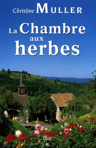 Imagen de archivo de La chambre aux herbes a la venta por A TOUT LIVRE