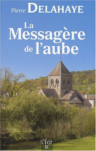 Imagen de archivo de La mssagre de l'aube a la venta por secretdulivre