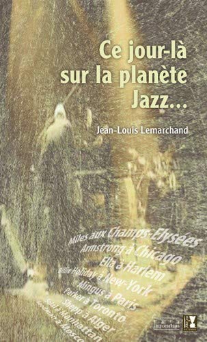 Stock image for Ce jour-l sur la plante Jazz for sale by medimops