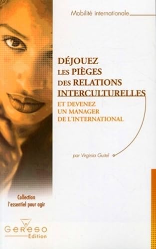 Beispielbild fr Djouez les piges des relations interculturelles: Et devenez un manager de l'international zum Verkauf von Ammareal