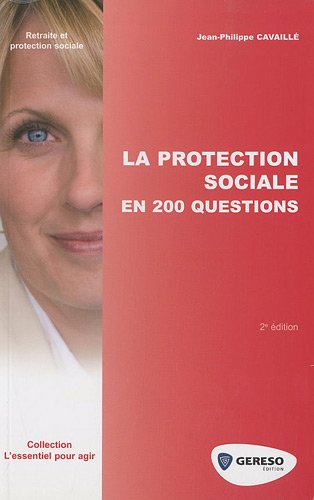 Stock image for La protection sociale en 200 questions for sale by Ammareal