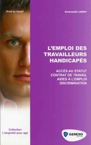 9782915530964: L'emploi des travailleurs handicaps