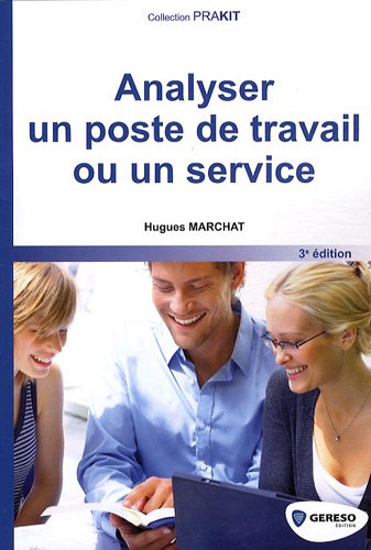 Stock image for Analyser un poste de travail ou un service for sale by LeLivreVert