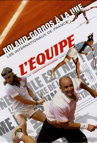Stock image for Roland-Garros  la une : Les internationaux de France for sale by Ammareal
