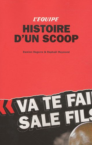 Stock image for Histoire d'un scoop for sale by GF Books, Inc.