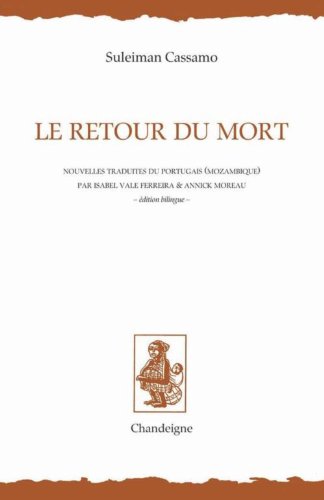 Stock image for Le Retour du mort Cassamo, Suleiman for sale by LIVREAUTRESORSAS