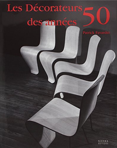 9782915542486: Les Dcorateurs des annes 50: Reprint Sept. 2016