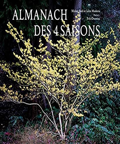 Beispielbild fr Almanach des 4 saisons zum Verkauf von Revaluation Books