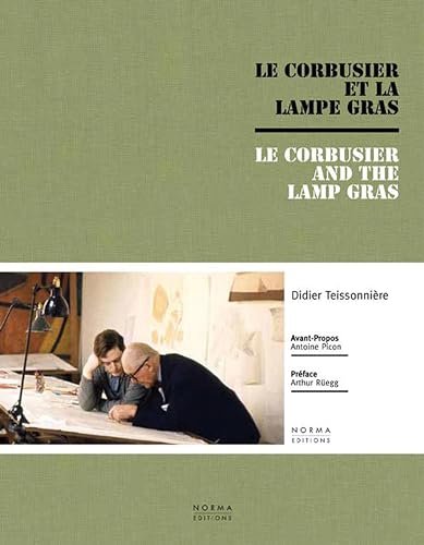 Stock image for Le Corbusier and the Gras Lamp for sale by MusicMagpie