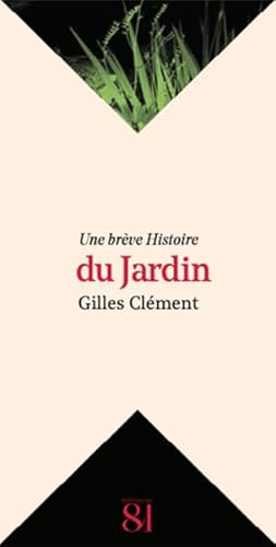 9782915543650: Une brve histoire du jardin