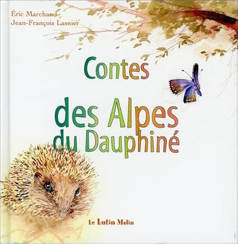 Beispielbild fr Contes des Alpes du Dauphin zum Verkauf von Gallix