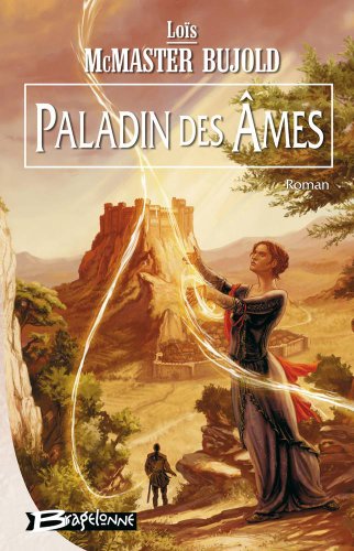 Beispielbild fr Chalion, tome 2 : Paladin des mes zum Verkauf von medimops