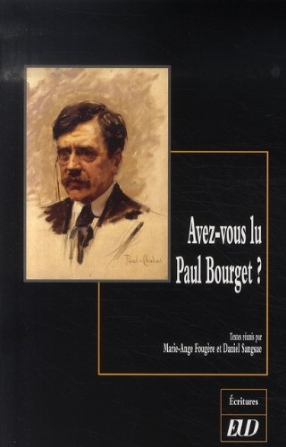 9782915552652: Avez-vous lu Paul Bourget ?