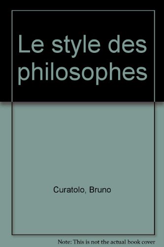 Beispielbild fr Le style des philosophes zum Verkauf von Ammareal