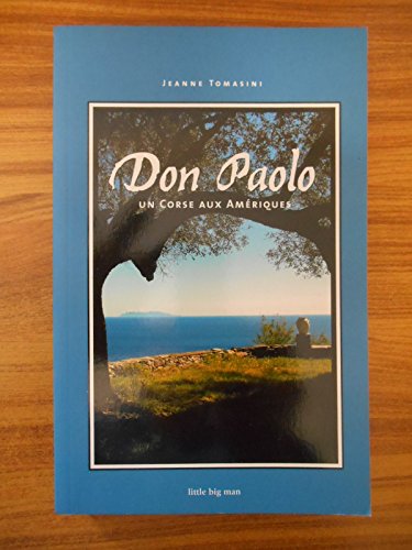 Stock image for Don Paolo : Un Corse aux Amriques for sale by Librairie Th  la page