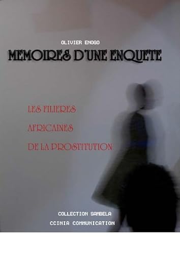 9782915568103: Les filires Africaines de la prostitution " Mmoires d'une enqute "