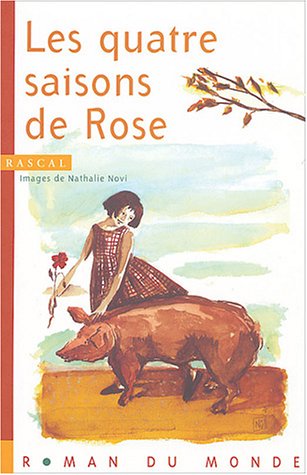 Stock image for Les quatre saisons de Rose for sale by Ammareal