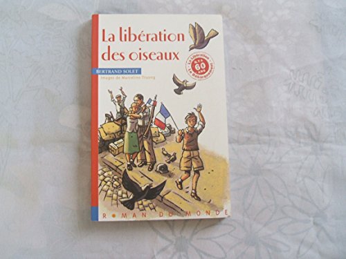 9782915569032: La libration des oiseaux