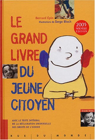 Beispielbild fr Le grand livre du jeune citoyen zum Verkauf von Ammareal