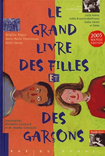 Beispielbild fr Le grand livre des filles et des garons zum Verkauf von Ammareal