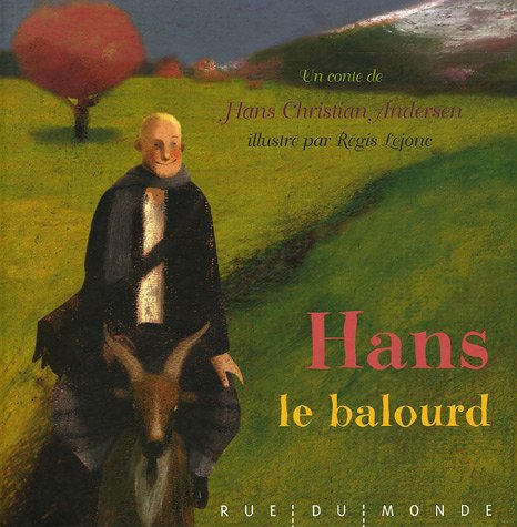 Beispielbild fr Hans Le Balourd zum Verkauf von RECYCLIVRE