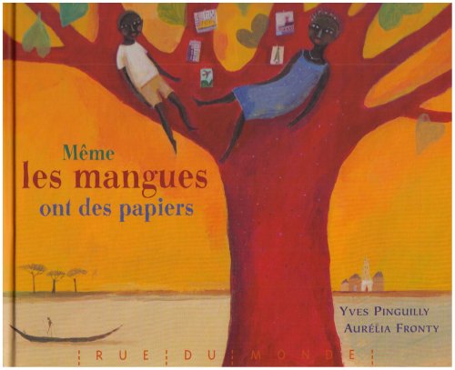 Beispielbild fr Mme les mangues ont des papiers zum Verkauf von Ammareal