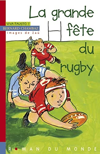 Stock image for Viva Fausto !, Tome 4 : La grande fte du rugby for sale by Ammareal