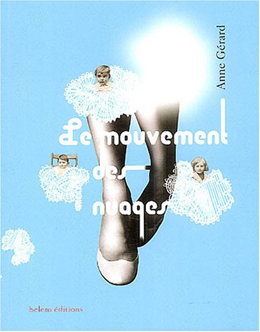 Stock image for Le mouvement des nuages for sale by secretdulivre