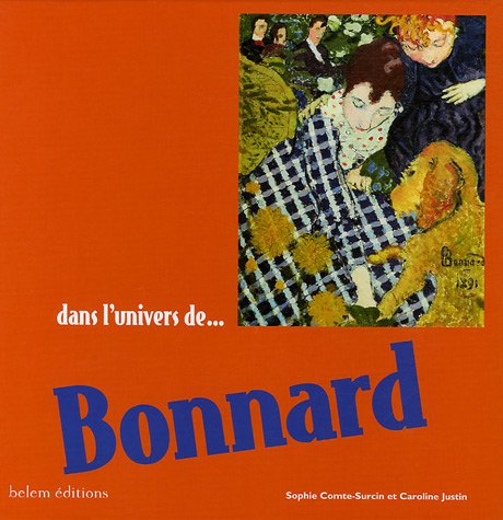 Beispielbild fr Dans l'univers de. Bonnard zum Verkauf von Ammareal