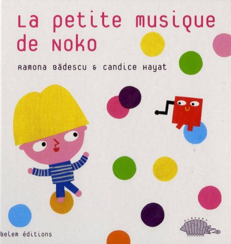 Stock image for La petite musique de Noko for sale by Ammareal