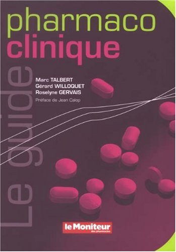 Beispielbild fr Le guide pharmaco clinique zum Verkauf von medimops