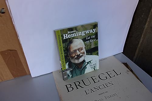 Beispielbild fr Ernest Hemingway : La vie en face zum Verkauf von Ammareal