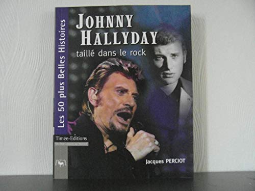 Beispielbild fr Johnny Hallyday : Taill dans le rock zum Verkauf von Ammareal