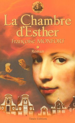 Beispielbild fr La Chambre d'Esther, Tome 1 : La Compagnie des Seigneurs zum Verkauf von secretdulivre