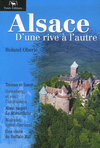 Alsace : D'une rive à l'autre