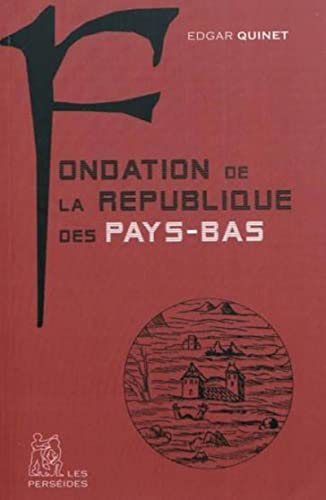 Beispielbild fr Fondation de la Rpublique des Pays-Bas zum Verkauf von Ammareal