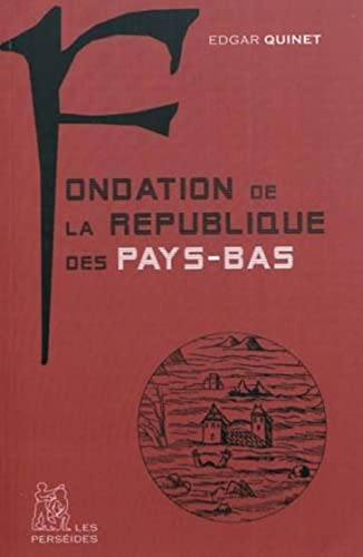 Stock image for Fondation de la Rpublique des Pays-Bas for sale by Ammareal