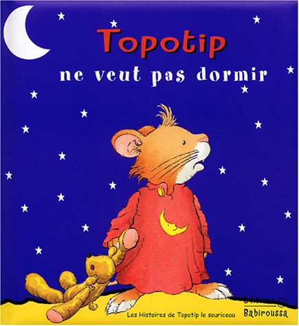 Stock image for Topotip ne veut pas dormir for sale by medimops