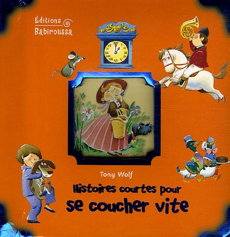 Beispielbild fr Histoires Courtes Pour Se Coucher Vite zum Verkauf von RECYCLIVRE