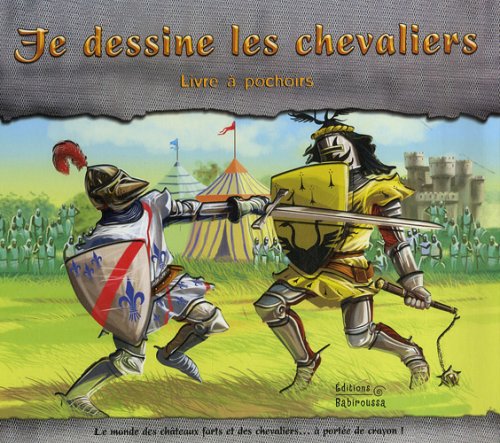 Stock image for Je dessine les chevaliers : Livre  pochoirs for sale by Ammareal