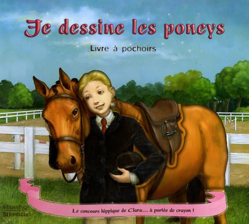 Stock image for Je dessine les poneys for sale by Ammareal