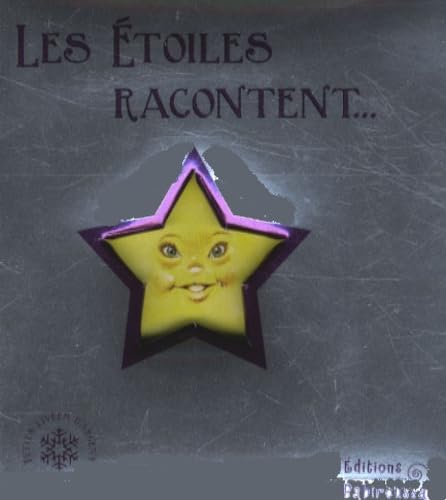 Stock image for Les toiles racontent. for sale by Ammareal