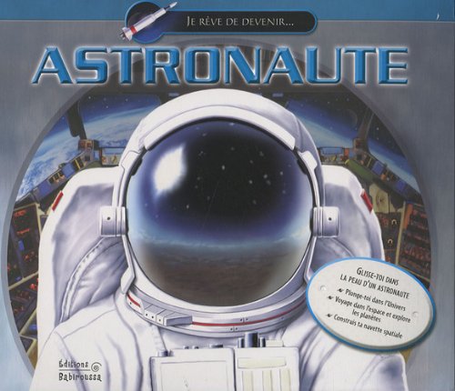 Stock image for Astronaute for sale by WorldofBooks