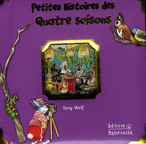 Beispielbild fr Petites histoires des quatre saisons zum Verkauf von Ammareal