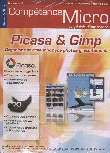 Beispielbild fr Picasa et Gimp - Organisez et retouchez vos photos gratuitement zum Verkauf von Ammareal